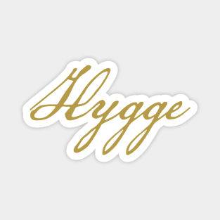 Hygge Magnet