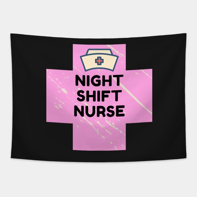 Night Shift Nurse Rules Tapestry by Famgift