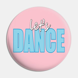 Let's Dance Pin