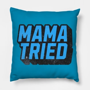 Mama Under Blue Pillow