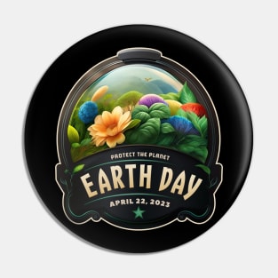 Protect the Planet Earth Day 2023 Pin