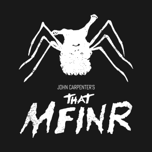 TMFINR - Thing - B T-Shirt