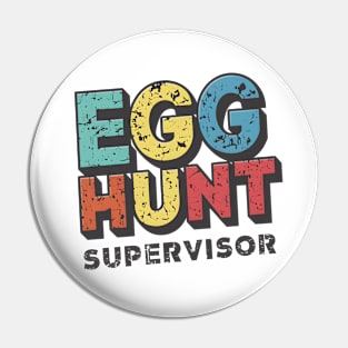 Egg Hunt Supervisor Pin