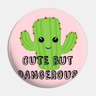 Cute but dangerous Pin