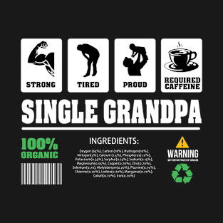 Single Grandpa Contents T-Shirt