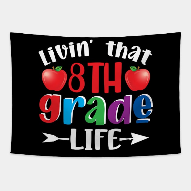 Back To School Livin' That 8th Grade Life Tapestry by Salimkaxdew