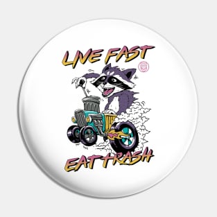 Live Fast! Pin