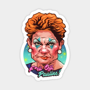 F*ck Off Pauline Magnet