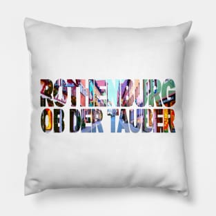 ROTHENBURG ob der Tauber Pillow