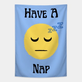 Have A Nap Tapestry