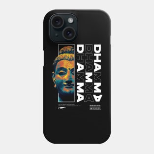 buddha dhamma streetwear Phone Case