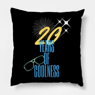 20 years of coolness Pillow