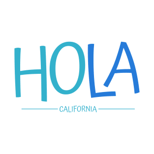 Hola Los Angeles, California T-Shirt