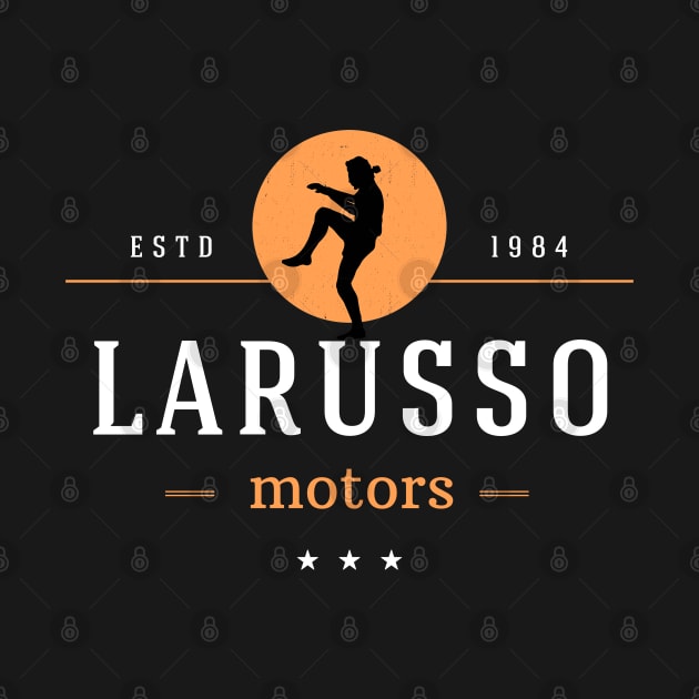 LaRusso Motors - Estd 1984 by BodinStreet