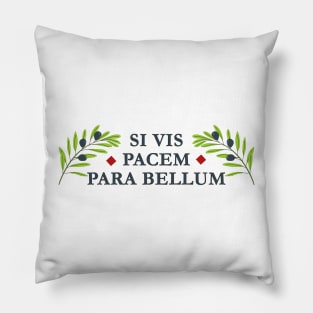 Si vis pacem para bellum Pillow