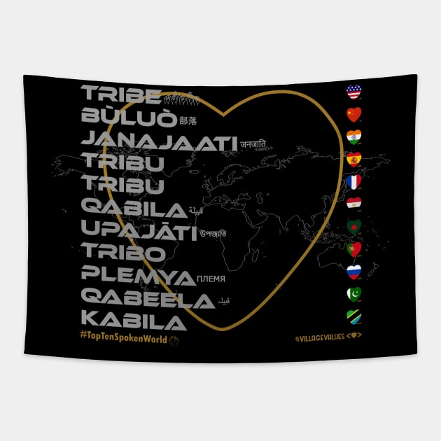 TRIBE: Say ¿Qué? Top Ten Spoken (World) Tapestry by Village Values