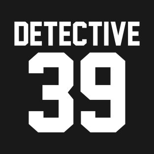 Detective 39 T-Shirt