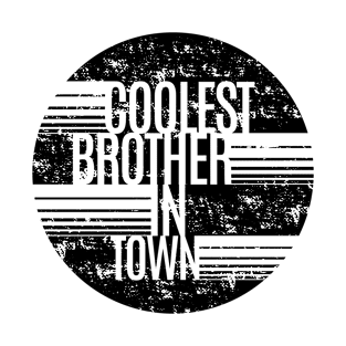 Coolest Brother In Town T-Shirt