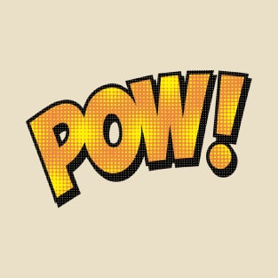 Pow T-Shirt