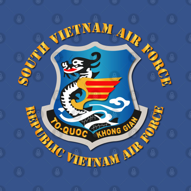 Discover South Vietnam Air Force w Txt - South Vietnam Air Force - T-Shirt