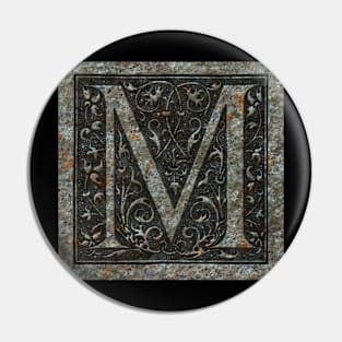 M written in Stone Pin