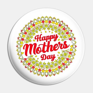 Happy mothers day, fun flowers vintage print shirt Pin