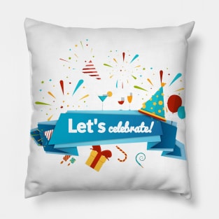 Lets Celebrate Pillow