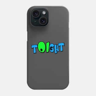 Toight Phone Case