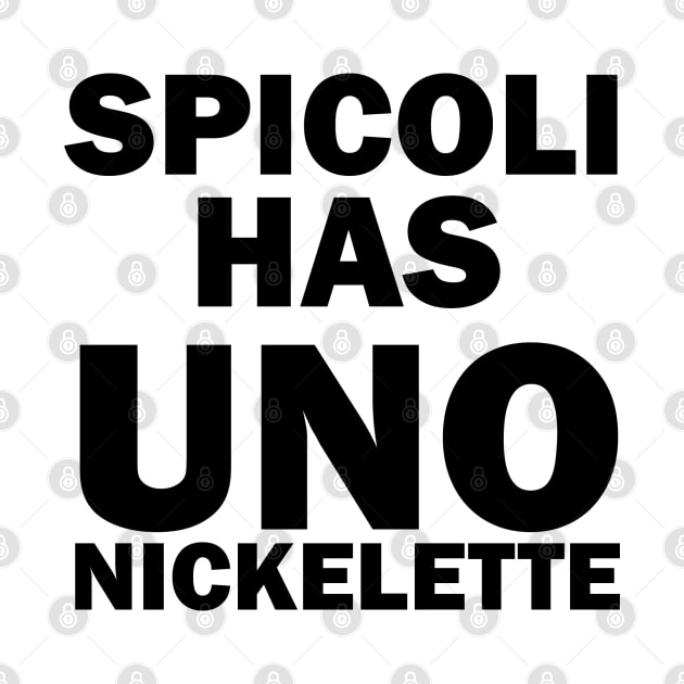 Fast Times - Spicoli Uno Nickelette - FGTH Style by RetroZest