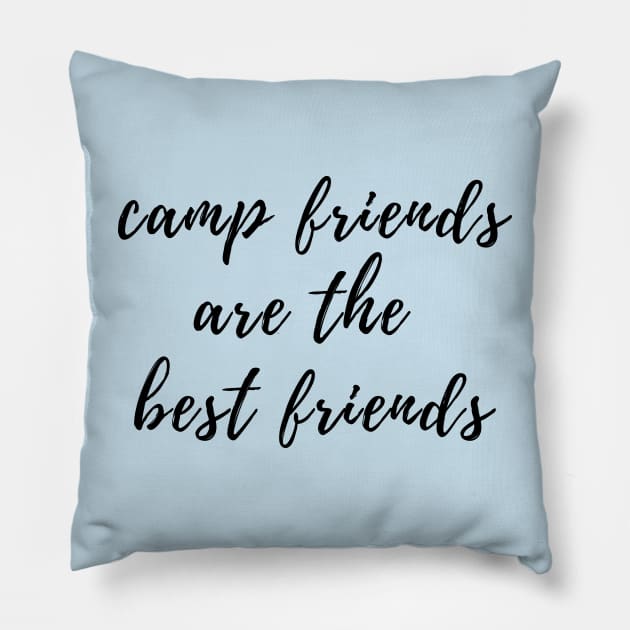 Camp Friends Are The Best Friends Pillow by stickersbyjori