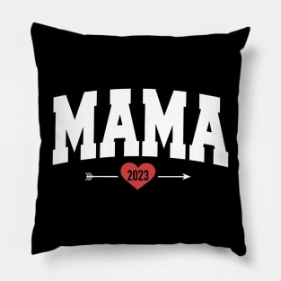 Mama Est 2023 Pillow