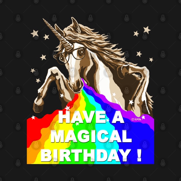 Have a Magical Birthday! by NewSignCreation