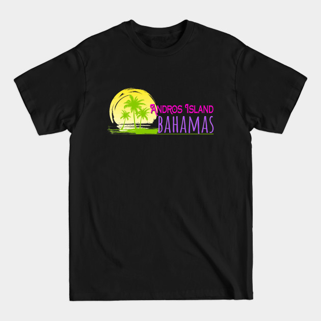 Discover Life's a Beach: Andros Island, Bahamas - Beaches - T-Shirt