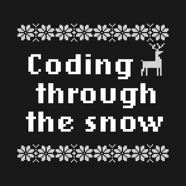 Coding Through The Snow Funny Design For Geek Programmer by razlanisme