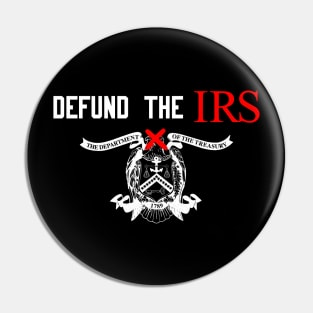 Defund The IRS X Pin