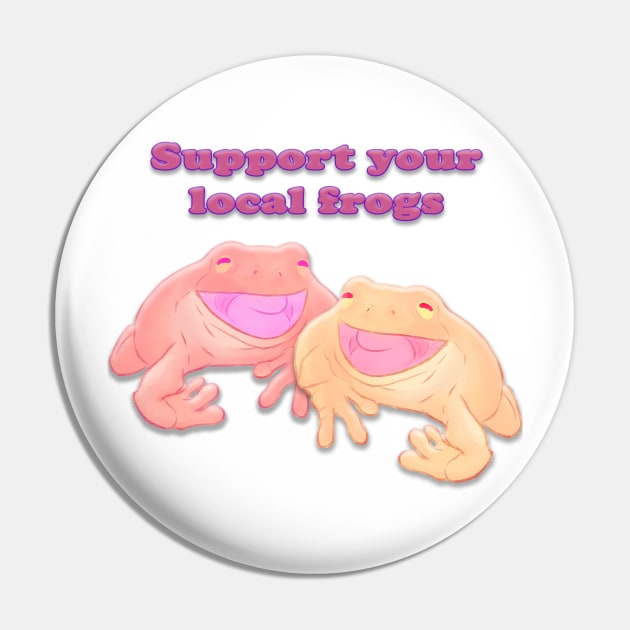 suppport your local frogs Pin by goatpop123