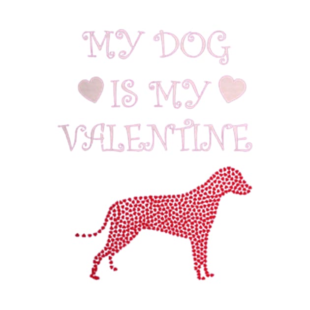 My dog is my valentine by  El-Aal