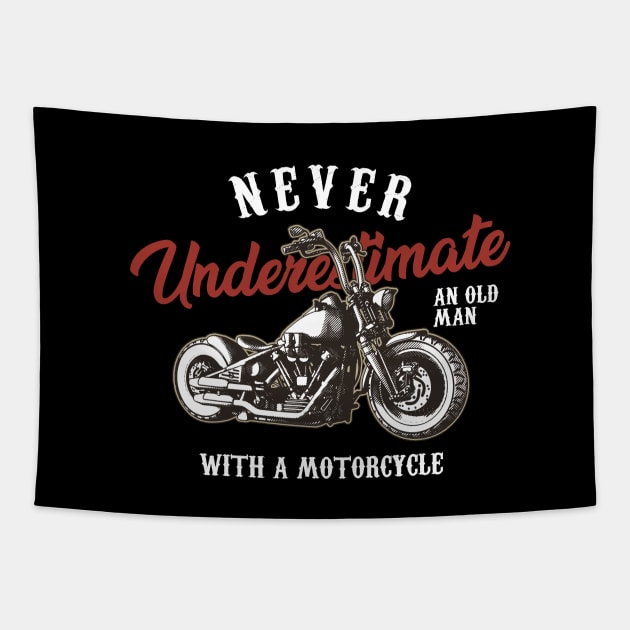 Never underestimate an old man with a Chopper Motorcycle Biker Tapestry by Automotive Apparel & Accessoires