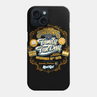 JONESTOWN - Family Fun Day Phone Case