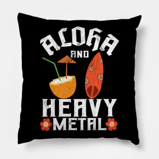 Aloha And Heavy Metal Funny Death Metal Pillow