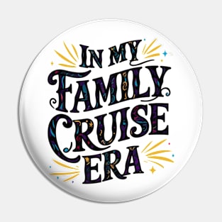 in my family cruise era Pin