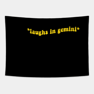 Laughs In Gemini Tapestry