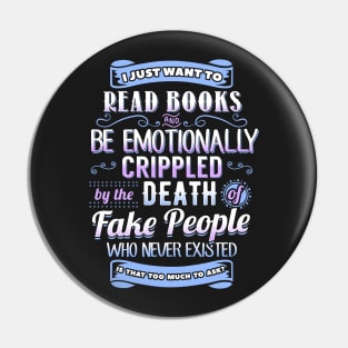 Read Books and Be Emotionally Crippled Pin
