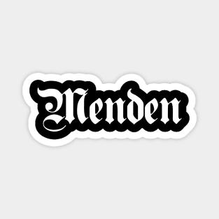 Menden, Sauerland written with gothic font Magnet