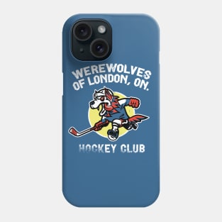 Werewolves of London, ON Hockey Club (white variation) Phone Case