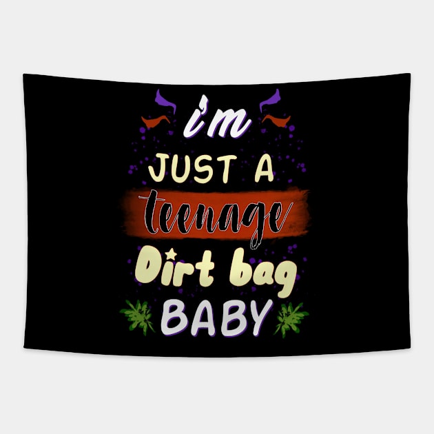 Teenage Dirt Bag Tapestry by Milasneeze