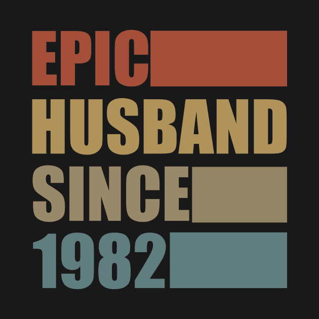 Vintage Epic Husband Since 1982 by Bunzaji