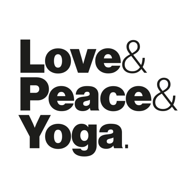 Love & Peace & Yoga by Sinnfrey