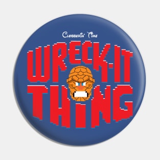 Wreck-it time! (Red Edition) Pin