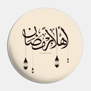 Welcome Ramadan, Arabic calligraphy Pin